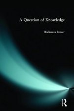 Question of Knowledge