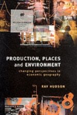 Production, Places and Environment