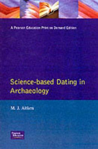 Science-Based Dating in Archaeology