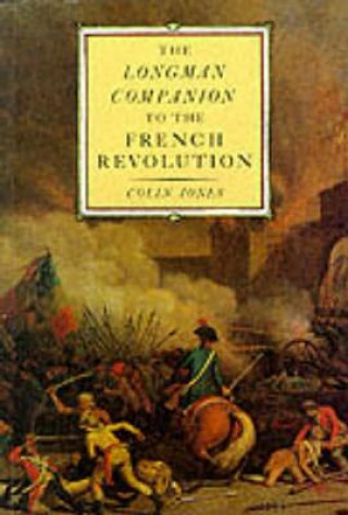 Longman Companion to the French Revolution