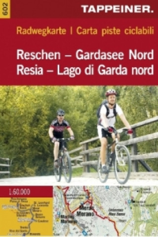 Tappeiner Radwegkarte Reschen - Gardasee Nord. Carta piste ciclabili Resia - Lago di Garda nord