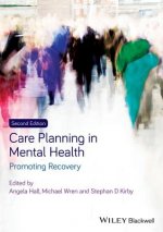 Care Planning in Mental Health - Promoting Recovery 2e