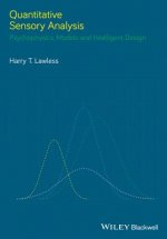 Quantitative Sensory Analysis - Psychophysics, Models and Intelligent Design