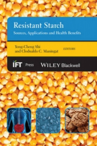 Resistant Starch - Sources, Applications and Health Benefits