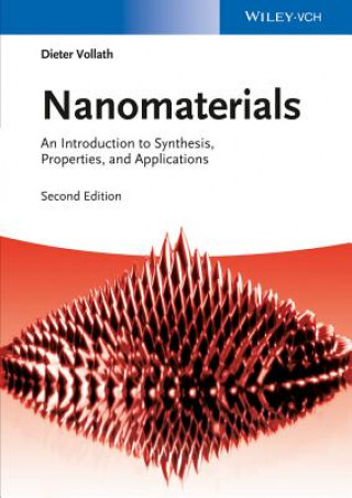 Nanomaterials - An Introduction to Synthesis, Properties and Applications 2e