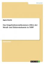 Entgeltrahmenabkommen (ERA) der Metall- und Elektroindustrie in NRW
