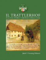 Trattlerhof e la sua storia