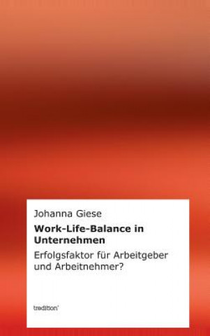 Work-Life-Balance in Unternehmen