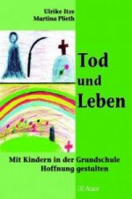 Tod und Leben