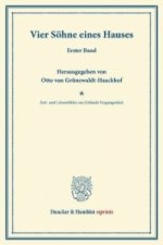 Vier Söhne eines Hauses.