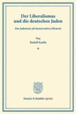 Der Liberalismus und die deutschen Juden.