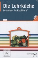Die Lehrküche, m. CD-ROM