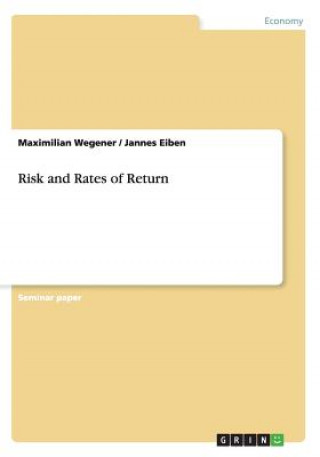 Risk and Rates of Return