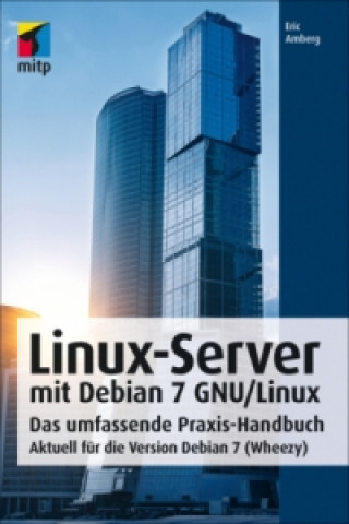 Linux Server mit Debian 7 GNU/Linux