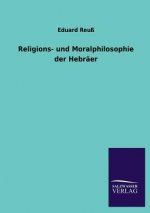 Religions- und Moralphilosophie der Hebraer