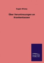 UEber Veruntreuungen an Krankenkassen