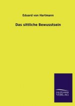 Sittliche Bewusstsein