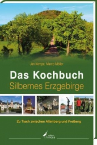 Das Kochbuch Silbernes Erzgebirge