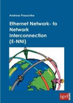 Ethernet Network- to Network Interconnection (E-NNI)