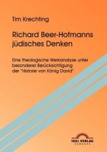 Richard Beer-Hofmanns judisches Denken