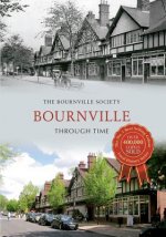 Bournville Through Time