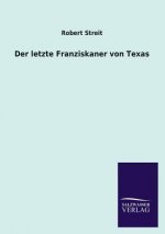 Der Letzte Franziskaner Von Texas