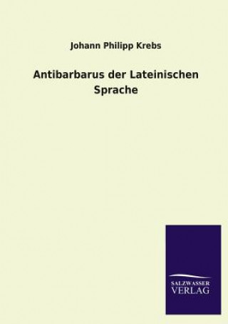 Antibarbarus der Lateinischen Sprache