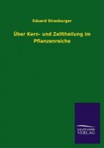 UEber Kern- und Zelltheilung im Pflanzenreiche