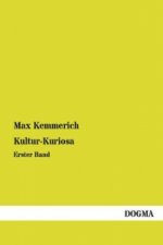 Kultur-Kuriosa. Bd.1