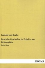 Deutsche Geschichte im Zeitalter der Reformation. Bd.2