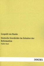 Deutsche Geschichte im Zeitalter der Reformation. Bd.5