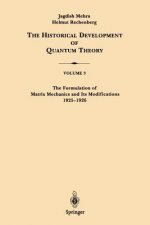 Formulation of Matrix Mechanics and Its Modifications 1925-1926