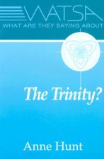 What are They Saying About the Trinity?