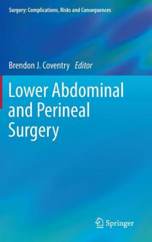 Lower Abdominal and Perineal Surgery