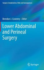 Lower Abdominal and Perineal Surgery