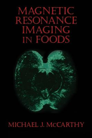 Magnetic Resonance Imaging In Foods