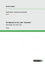 Mensch ist tot, oder Ganztod