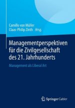 Managementperspektiven F r Die Zivilgesellschaft Des 21. Jahrhunderts