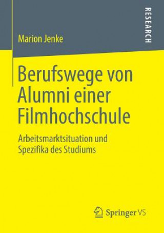 Berufswege Von Alumni Einer Filmhochschule