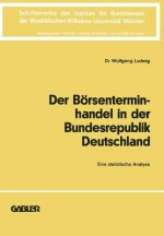 Der B rsenterminhandel in Der Bundesrepublik Deutschland
