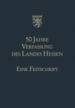 50 Jahre Verfassung Des Landes Hessen
