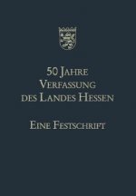 50 Jahre Verfassung Des Landes Hessen