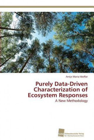 Purely Data-Driven Characterization of Ecosystem Responses
