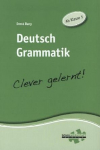 Deutsch Grammatik - clever gelernt