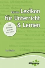 Kleines Lexikon für Unterricht und Lernen