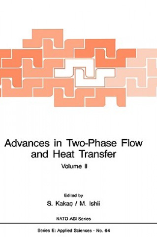 Advances in Two-Phase Flow and Heat Transfer