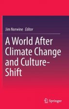 World After Climate Change and Culture-Shift