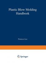Plastic Blow Molding Handbook