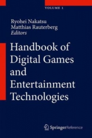 Handbook of Digital Games and Entertainment Technologies, m. 1 Buch, m. 1 E-Book