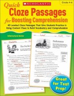 Quick Cloze Passages for Boosting Comprehension, Grades 4-6